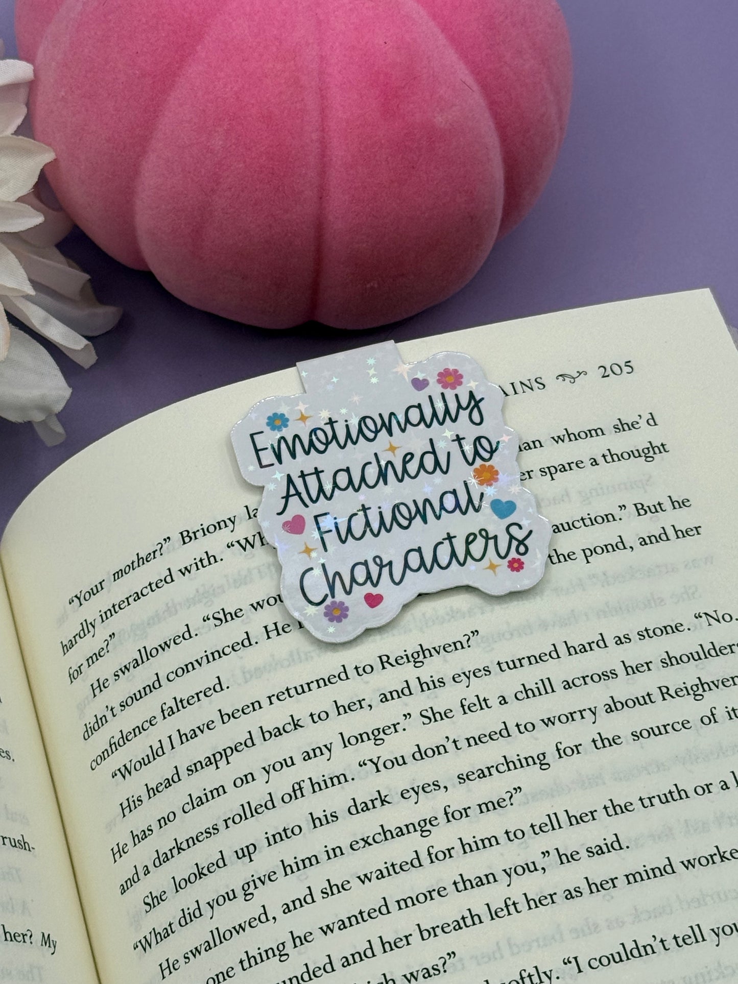 Emotionally Attached to Fictional Characters Magnetic Bookmark - Art By Taura