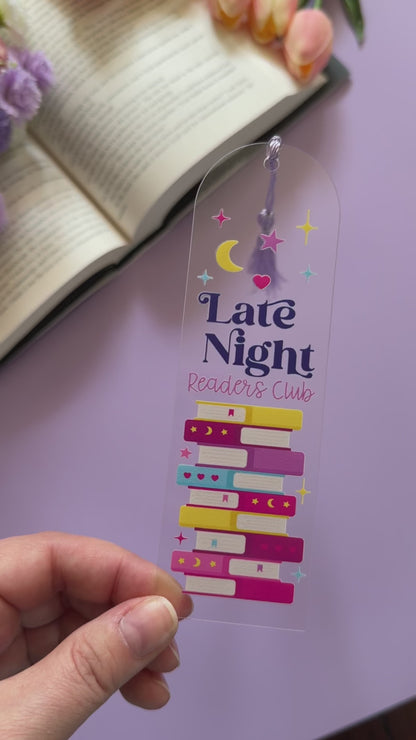 Late Night Readers Club Acrylic Bookmark