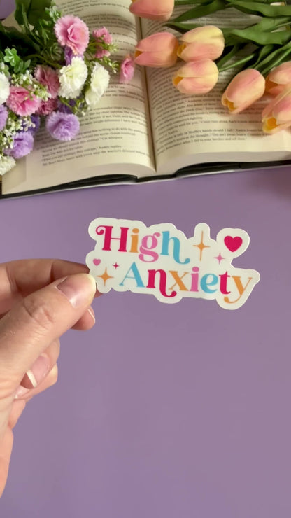 High Anxiety Vinyl Sticker