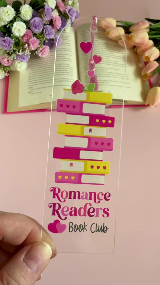 Romance Readers Book Club Acrylic Bookmark