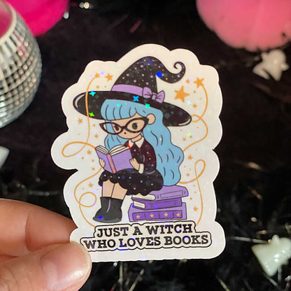 Just A Witch Who Likes Books Vinyl Sticker - Art By Taura